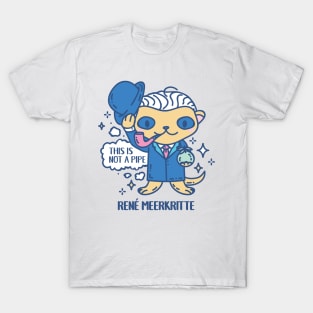 René Meerkritte Funny Animal pun T-Shirt